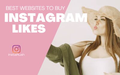 Best Websites To Buy Instagram Likes in 2022